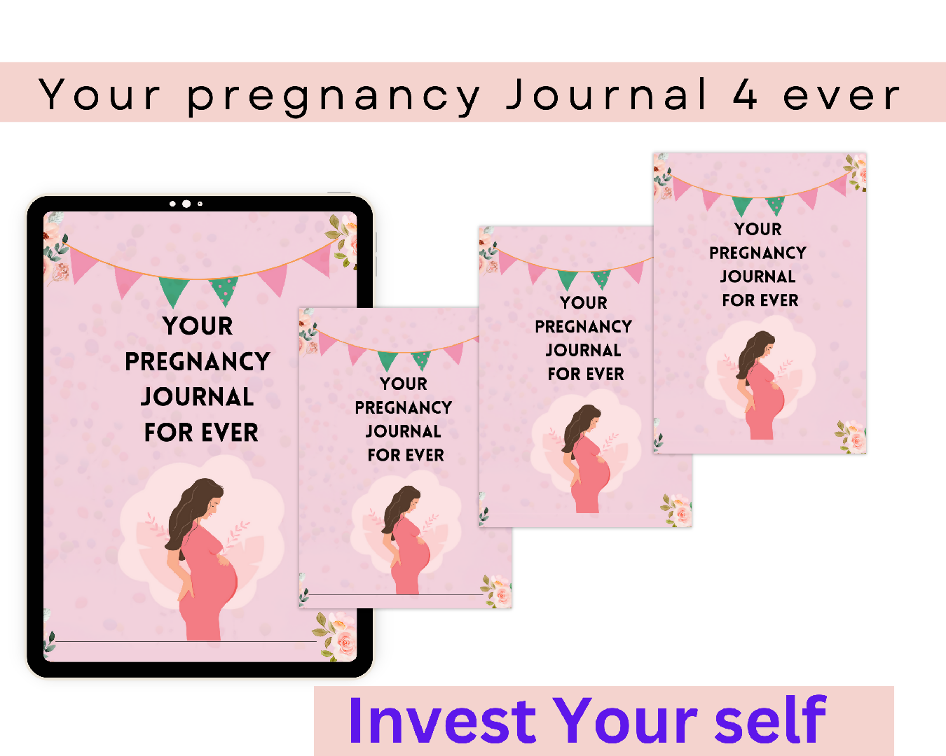 Your pregnancy Journal for ever